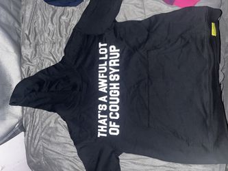 That’s An Awful Lot Of Cough Syrup Hoodie Size M