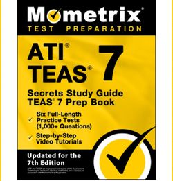 Mometrix ATI® TEAS® 7 Secrets Study Guide