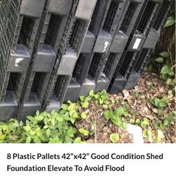 8 Plastic Pallets 42”x42” Good Condition Shed Foundation Elevate To Avoid Flood Weatherproof Indoor/outdoor $25 Each 