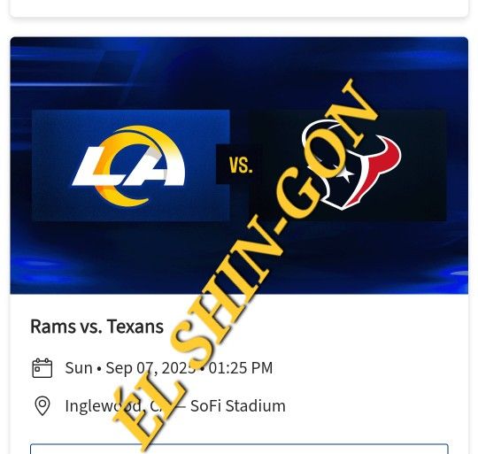 Rams vs Texans 4 Tickets 9/7/25 Seats In Section 534 Row 2 $130 EACH