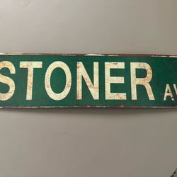Metal Plaque “ Stoner Ave.”