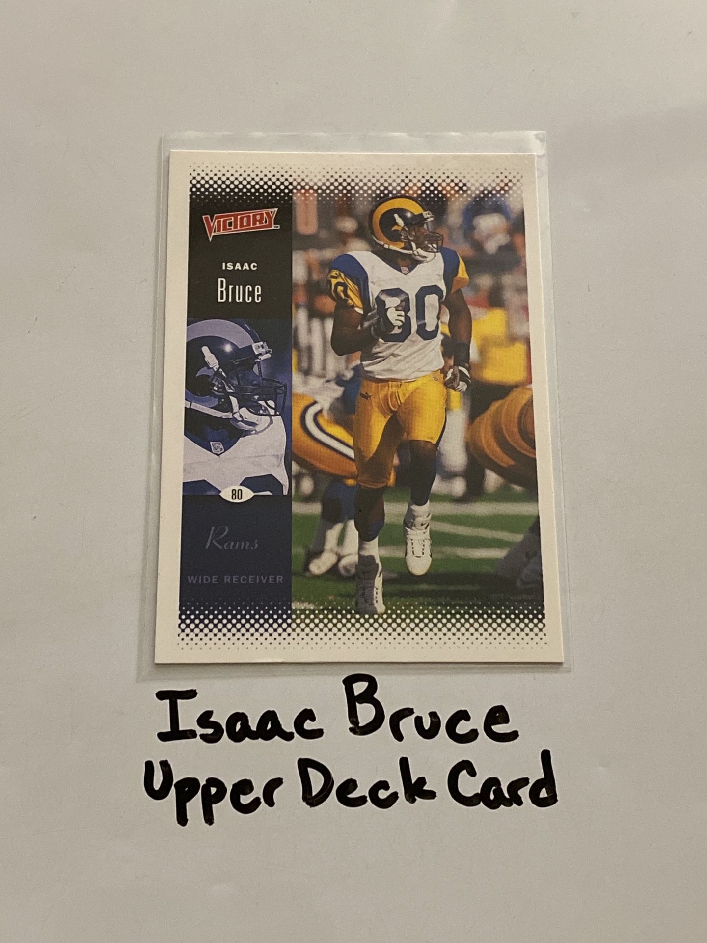 Isaac Bruce St. Louis Rams Hall of Fame WR Upper Deck Card.