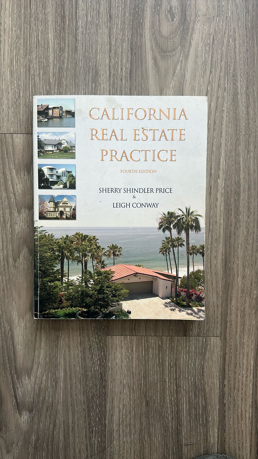 California Real Estate Practice Fourth Edition