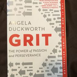 Grit. The Power Of Passion And Perseverance. By Angela Duckworth 