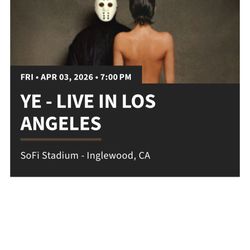 Ye General Admission Floor Seats