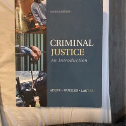 Criminal Justice An Introduction 6th Edition