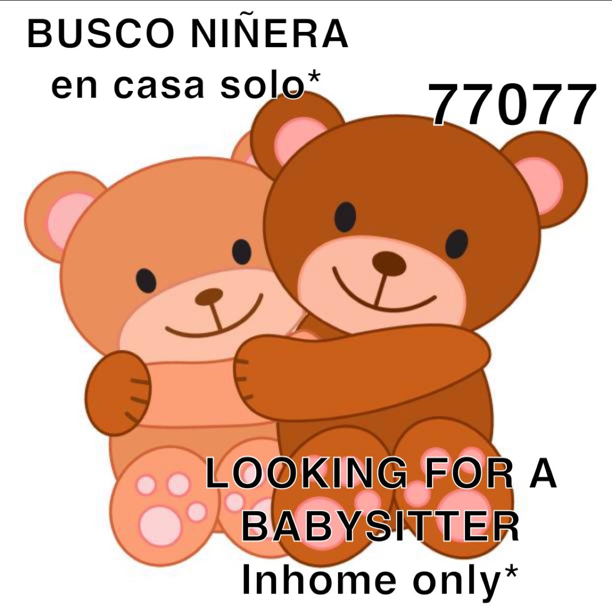 Babysitter NEEDED * IN HOME