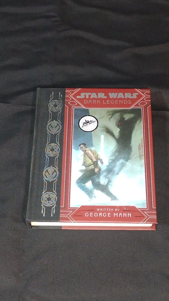 Star Wars : Dark Legends by George Mann - Must Have Book for Fans!