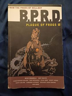 B.P.R.D. Plague of Frogs Volume 1 Paperback