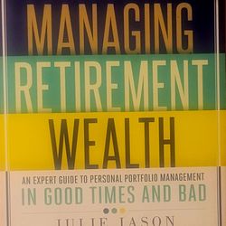 Managing Retirement Wealth