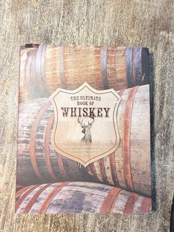 The Ultimate Book of Whiskey | Hardcover | Illustrated Guide to the World’s Finest Whiskies