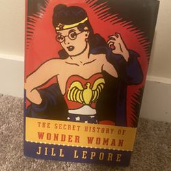 The Secret History Of Wonder Woman 