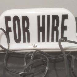 Magnetic FOR HIRE Light Up Sign w/ Adapter