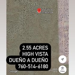 Terreno En High Vista De Venta 2.55 Acres De Dueño A Dueño 
