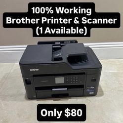 100% Working Brother Printer & Scanner (Only 1 Available) Pickup Today!