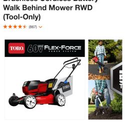 Toro 21 in. 60-Volt Walk Behind Mower (tool only) $200