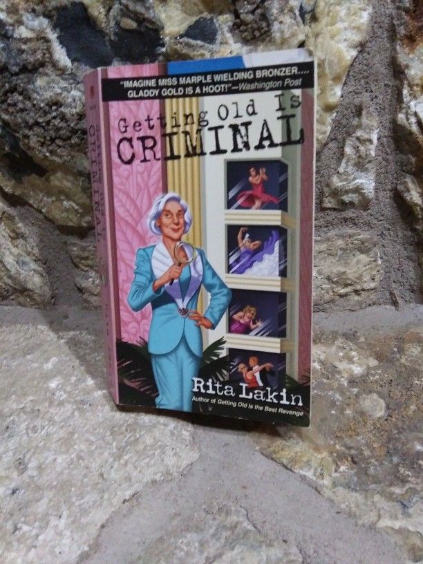 Getting Old Is Criminal by Rita Lakin paperback book