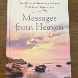 Messages From Heaven True Stories Of Near Death Experiences Hardcover Book