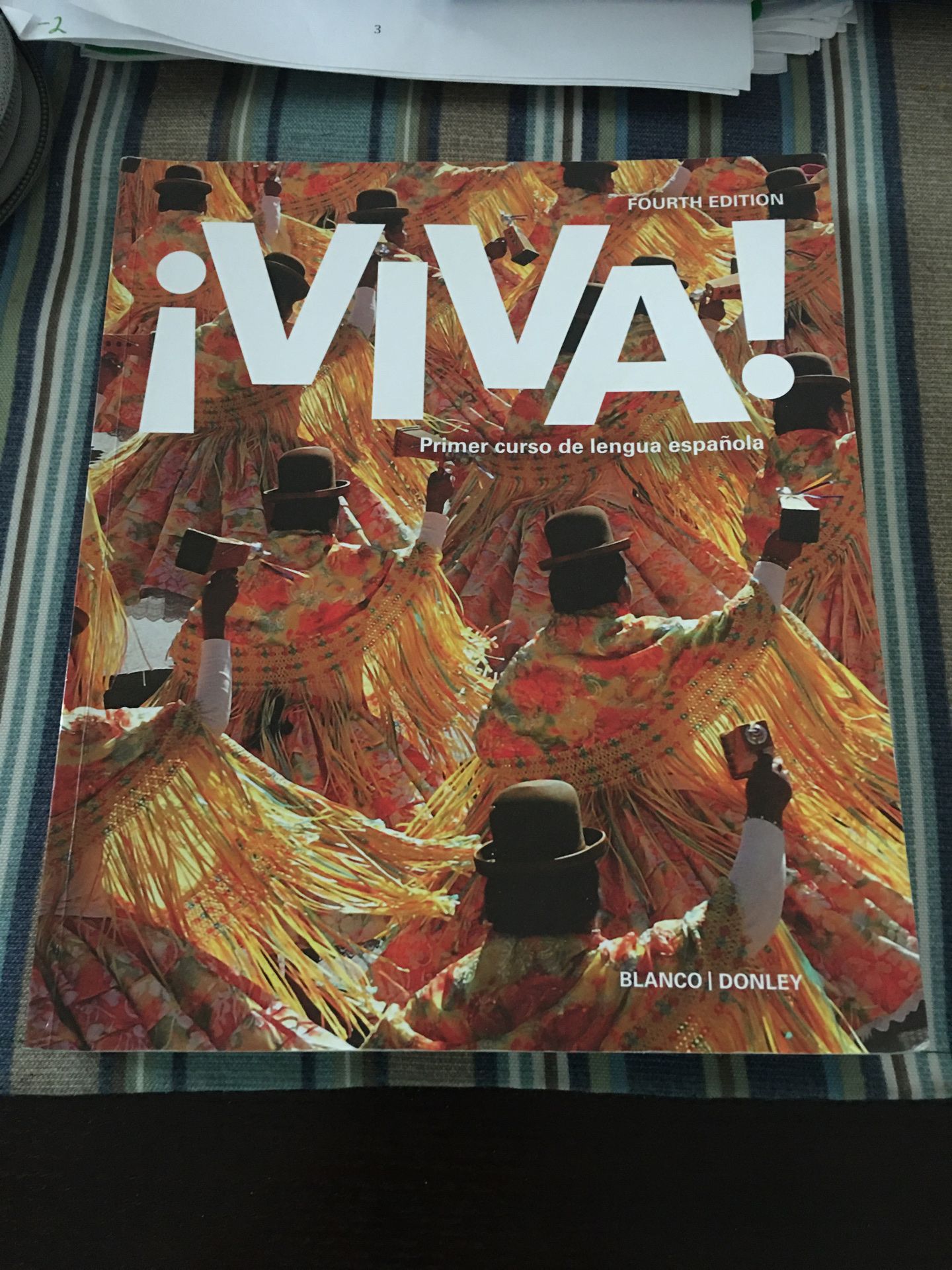 Spanish 1 Viva Fourth Edition College Textbook