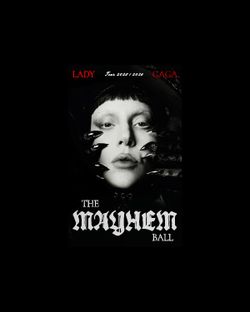 The Mayhem Ball Poster