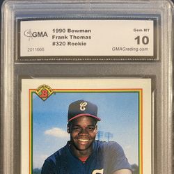 1990 Bowman Frank Thomas RC GMA 10