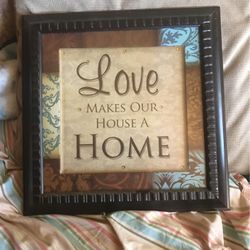 Love Makes Our House A Home Sign