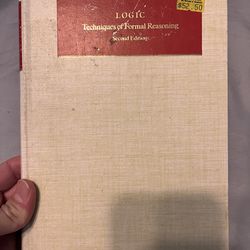 Logic: Techniques of Formal Reasoning Book