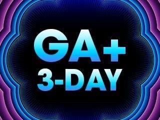 EDC 3 Day GA+ x2