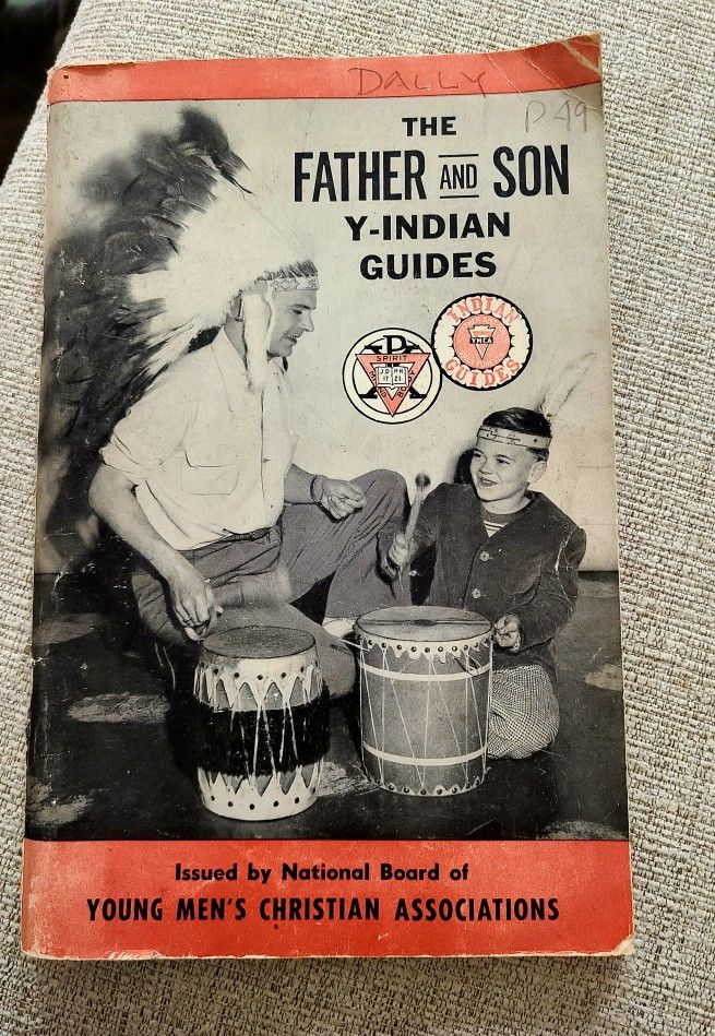 1960 The Father And Son Y Indian Guides YMCA Book Guide 

