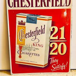 Chesterfield Cigarette Vintage Sign Antique 
