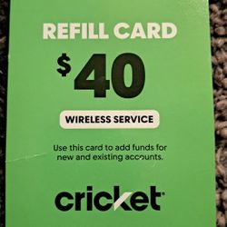 $25=$40 Cricket Wireless Refill Card