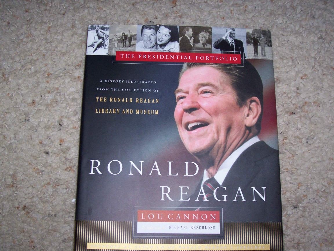 Ronald Reagan: Presidential Portfolio - Robert Kimzey and Lou Cannon (2001)