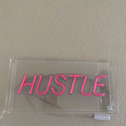 Hustle led sign