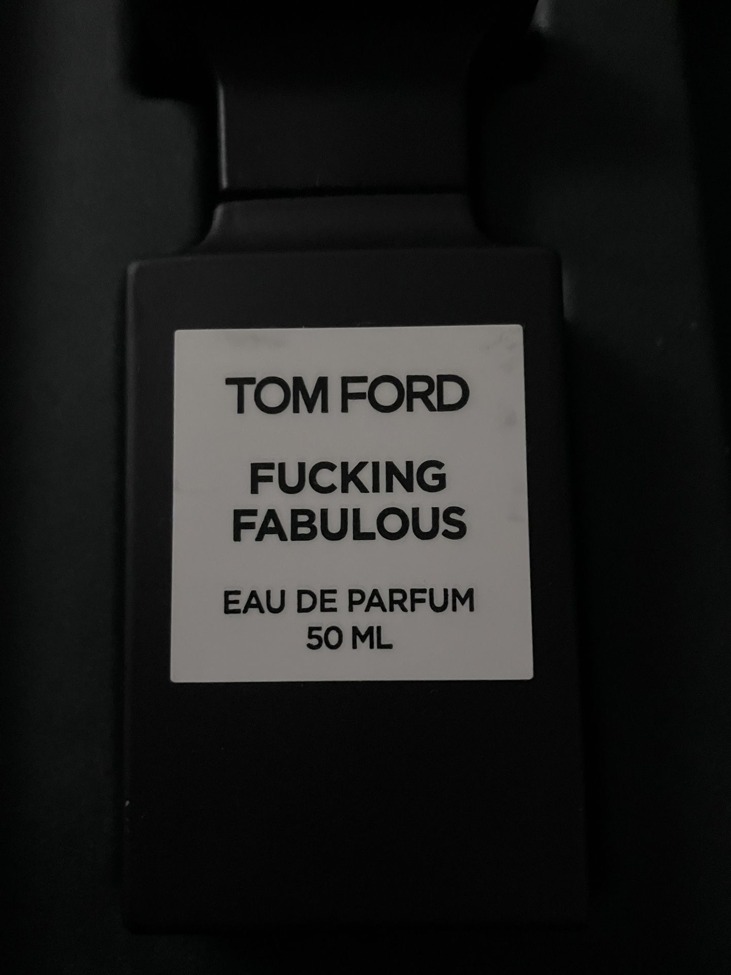 Tom Ford F-ing Fabulous