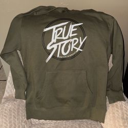 True Story Hoodie 