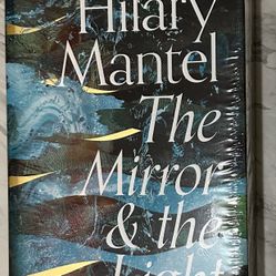 Hilary Mantel The Mirror & the Light