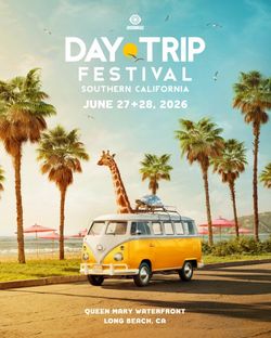 Day Trip 2 Day GA Ticket