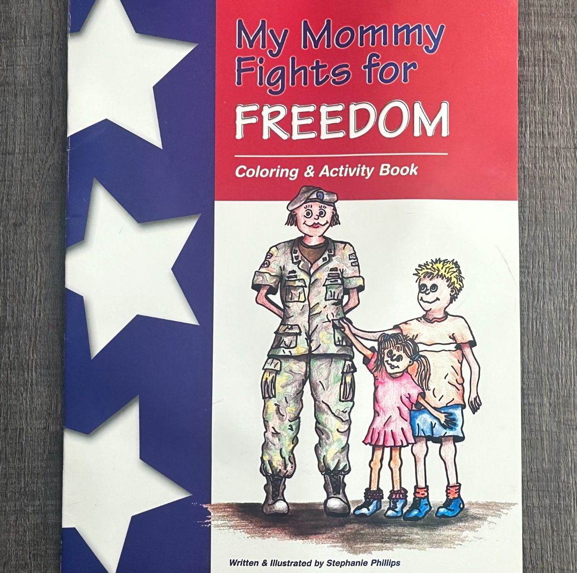 New My Mommy Fights For Freedom Military Kids Coloring & Activity Book