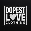 Dopest Love 