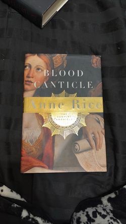 Blood Canticle by Anne Rice