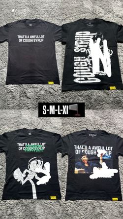 Awful lot of cough syrup tees