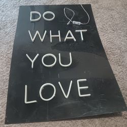 DO WHAT YOU LOVE NEON SIGN