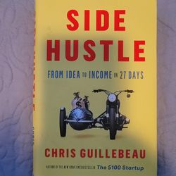 Side Hustle By Chris Guillebeau