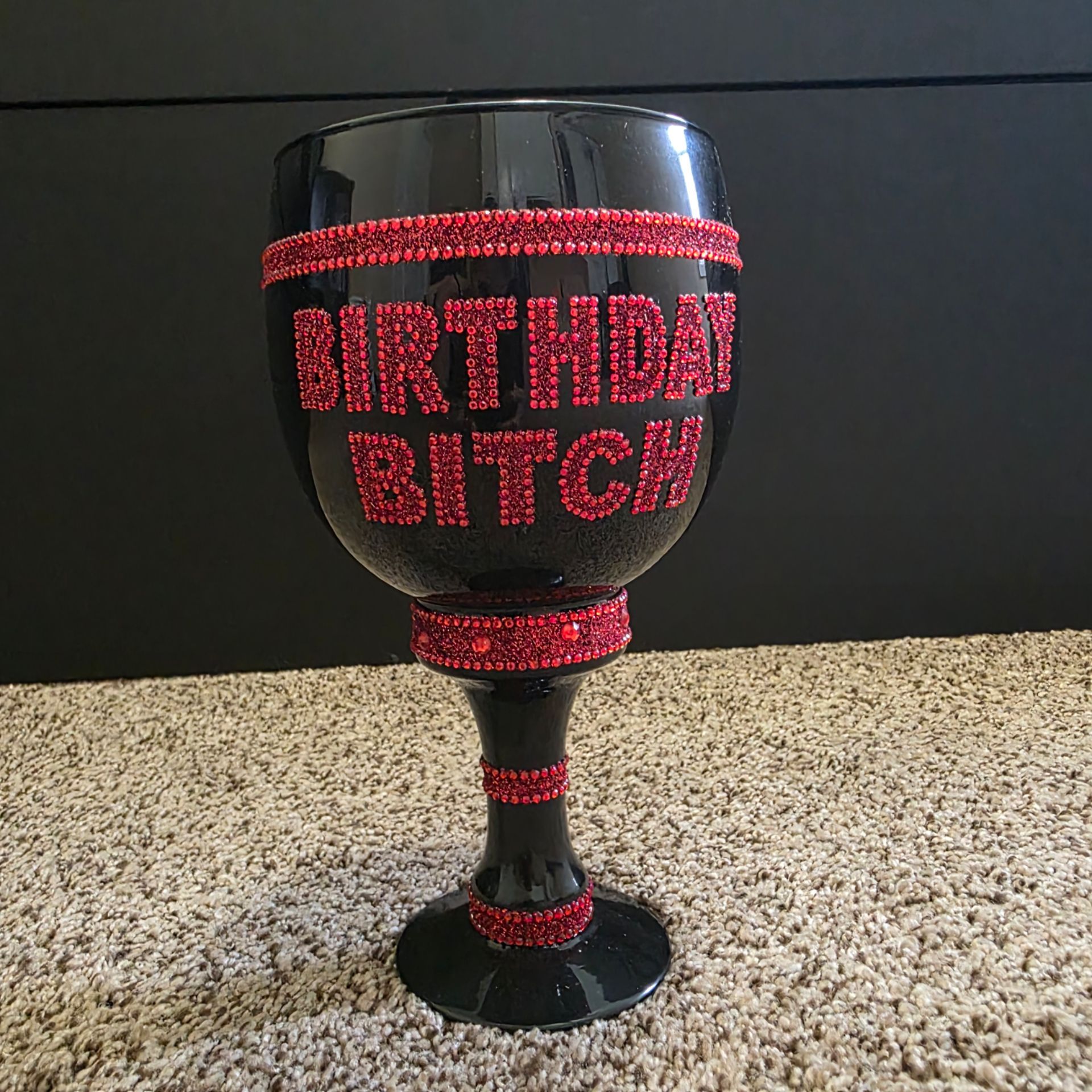 Birthday Bitch" Rhinestone Party Goblet Chalice Cup - 9.5