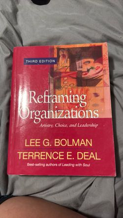 Reframing organizations Bolman third edition