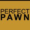 Perfect Pawn