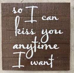 Hobby Lobby’s So I Can Kiss You Anytime I Want “sweet home Alabama “ 15x15