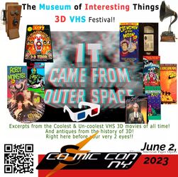 Cosmic Comic Con: Museum Of Interesting Things: 3D Sci-Fi  Festival 