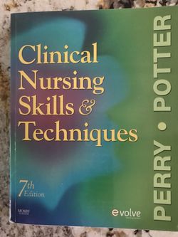 CLINICAL NURSING SKILLS & TECHNIQUES 7th Edition