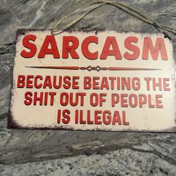 Sarcasm 